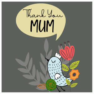 Thank You Mum Bird Mother's Day Card
